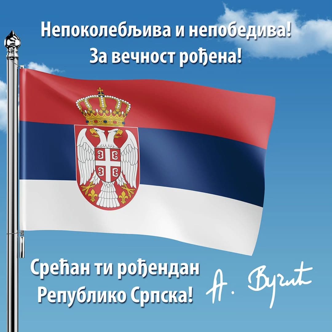 PREDSEDNIK VUČIĆ ČESTITAO DAN REPUBLIKE SRPSKE: Srbija ostaje uz Srpsku